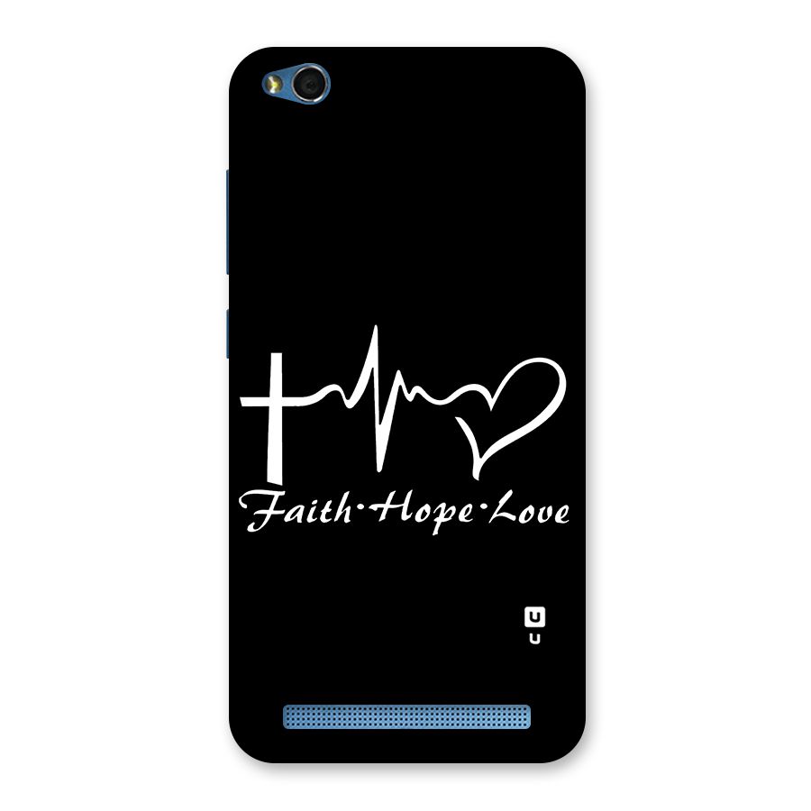 Faith Hope Love Heart Sign Back Case for Redmi 5A