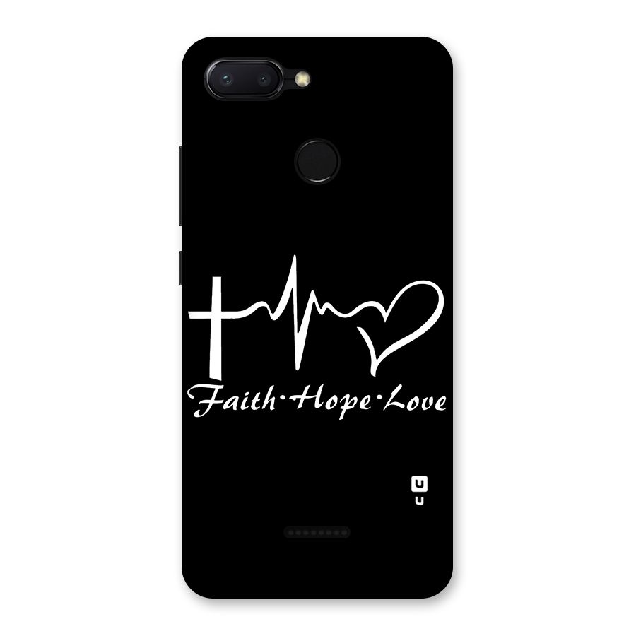 Faith Hope Love Heart Sign Back Case for Redmi 6
