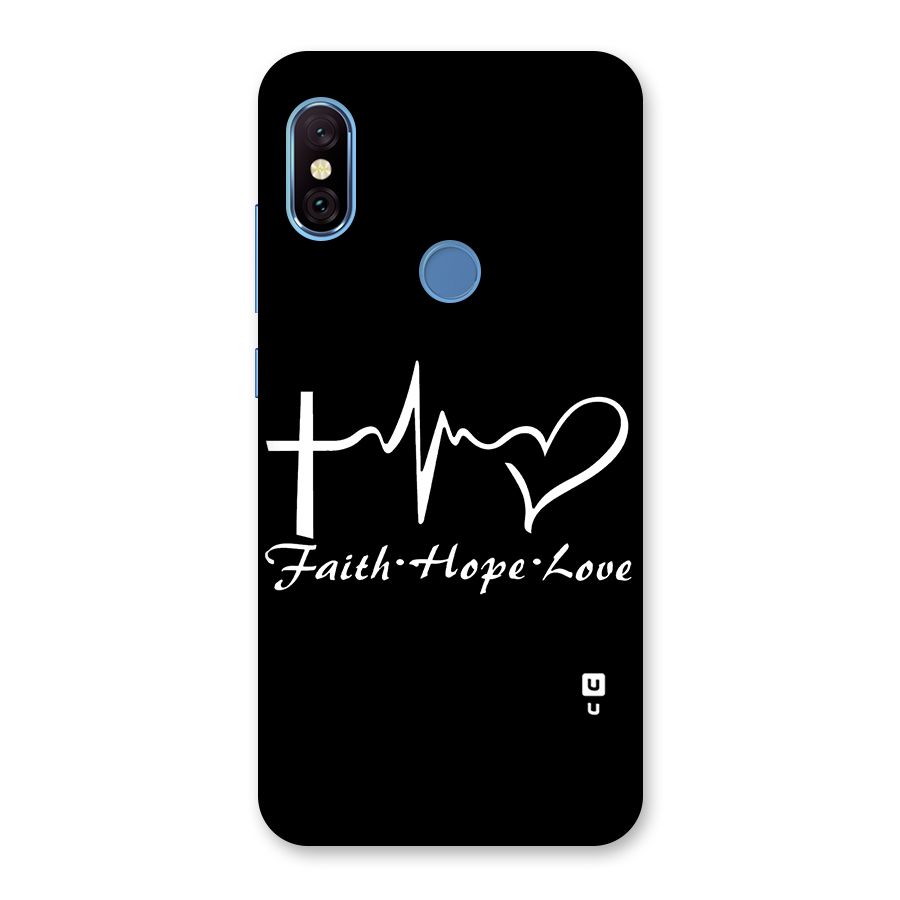 Faith Hope Love Heart Sign Back Case for Redmi Note 6 Pro
