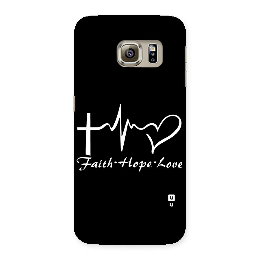 Faith Hope Love Heart Sign Back Case for Samsung Galaxy S6 Edge Plus