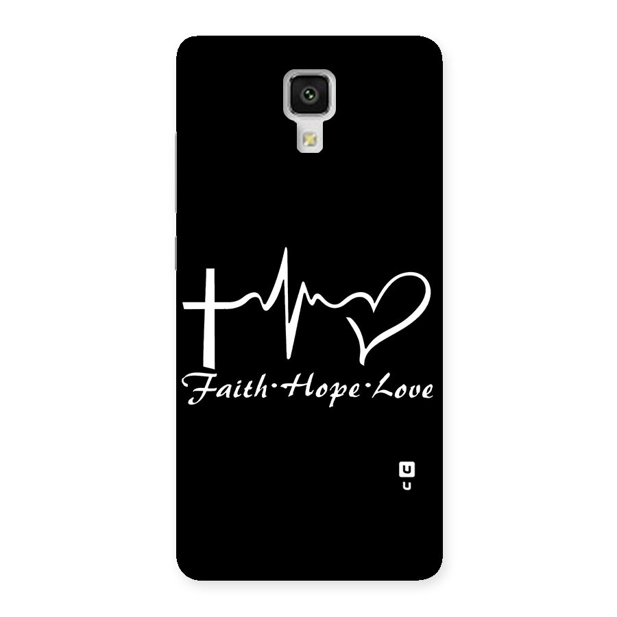 Faith Hope Love Heart Sign Back Case for Xiaomi Mi 4