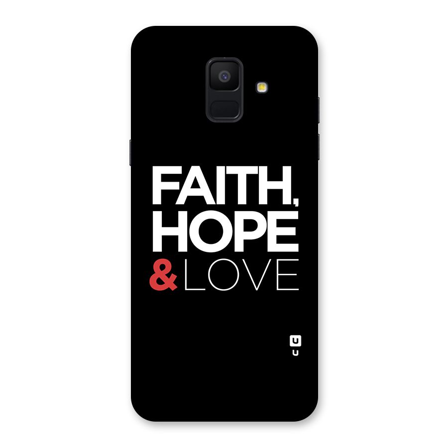 Faith Hope and Love Typography Back Case for Galaxy A6 (2018)