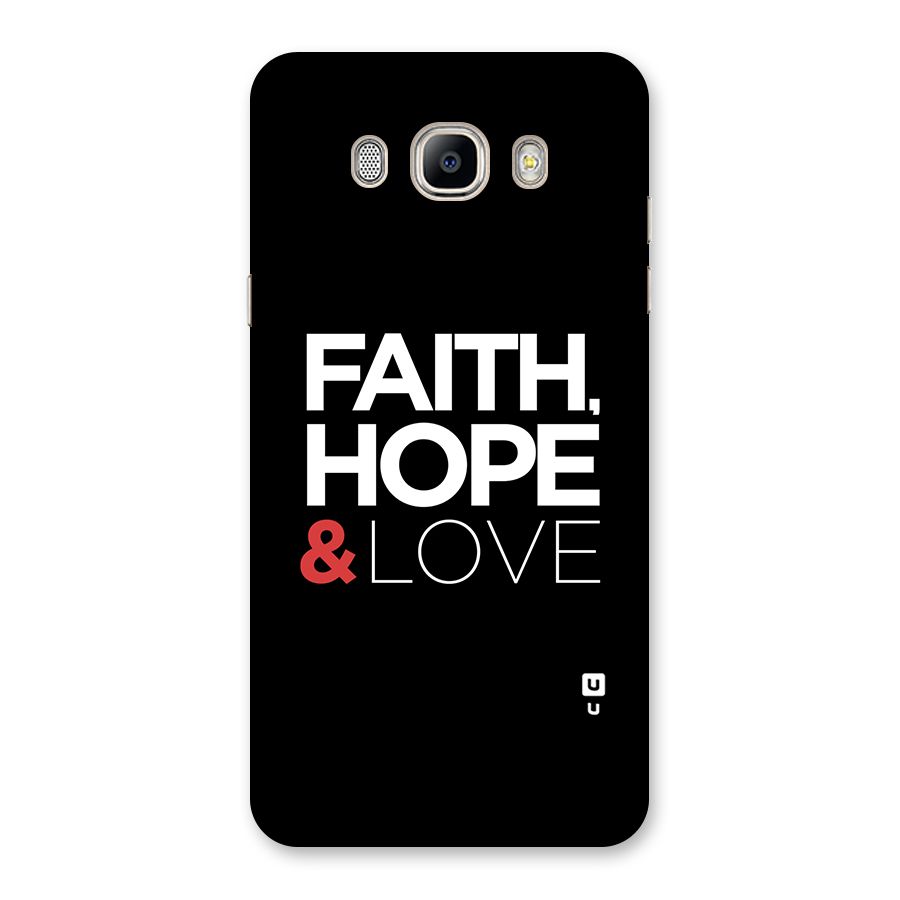 Faith Hope and Love Typography Back Case for Galaxy On8