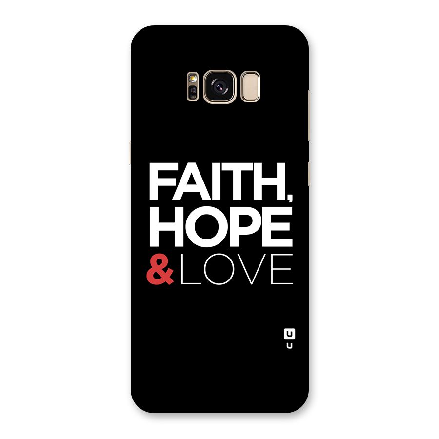 Faith Hope and Love Typography Back Case for Galaxy S8 Plus