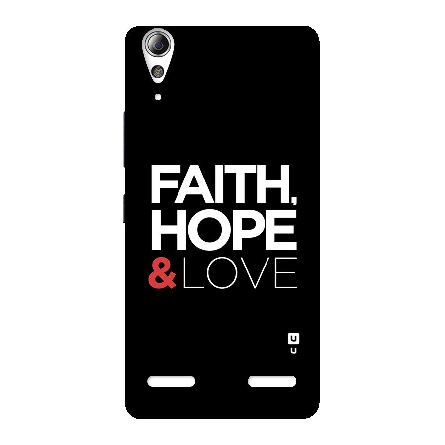 Faith Hope and Love Typography Back Case for Lenovo A6000 Plus