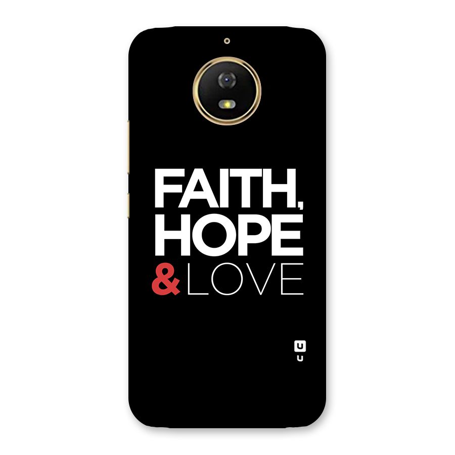 Faith Hope and Love Typography Back Case for Moto G5s