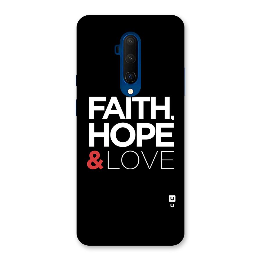 Faith Hope and Love Typography Back Case for OnePlus 7T Pro