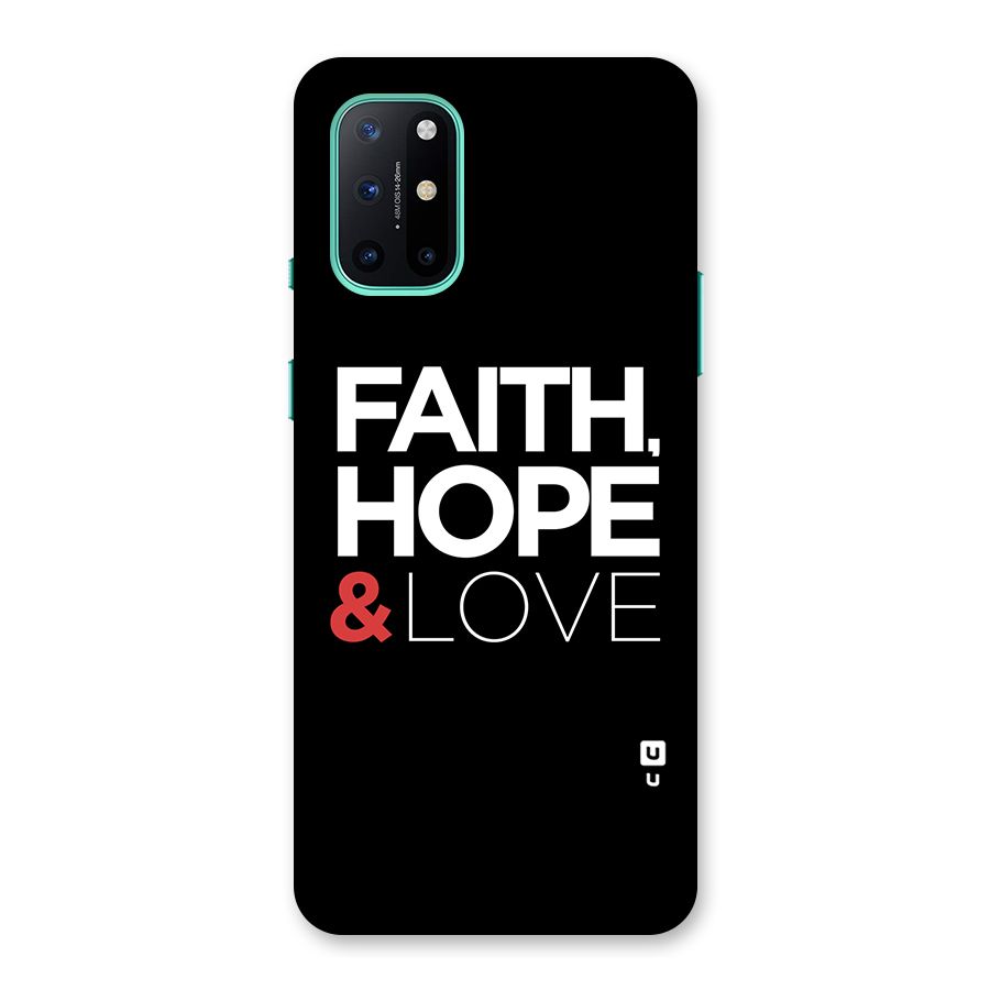 Faith Hope and Love Typography Back Case for OnePlus 8T