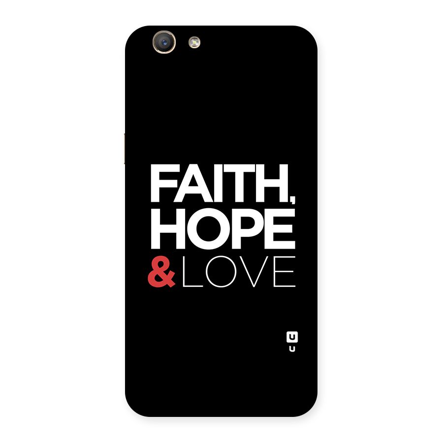 Faith Hope and Love Typography Back Case for Oppo A59
