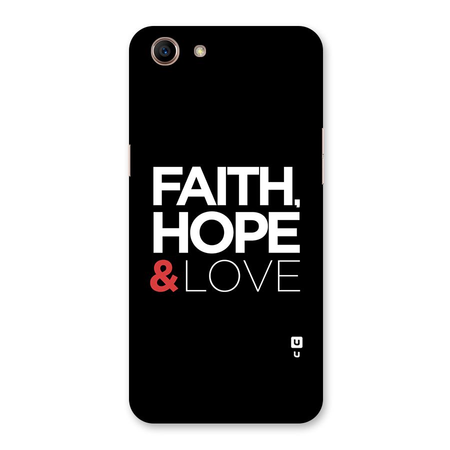Faith Hope and Love Typography Back Case for Oppo A83 (2018)