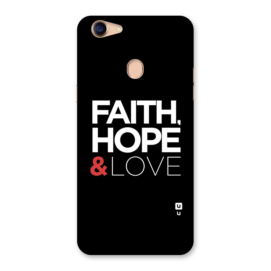 Faith Hope and Love Typography Back Case for Oppo F5