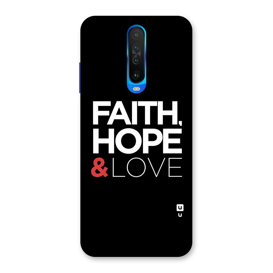 Faith Hope and Love Typography Back Case for Poco X2