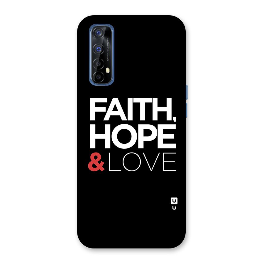 Faith Hope and Love Typography Back Case for Realme 7