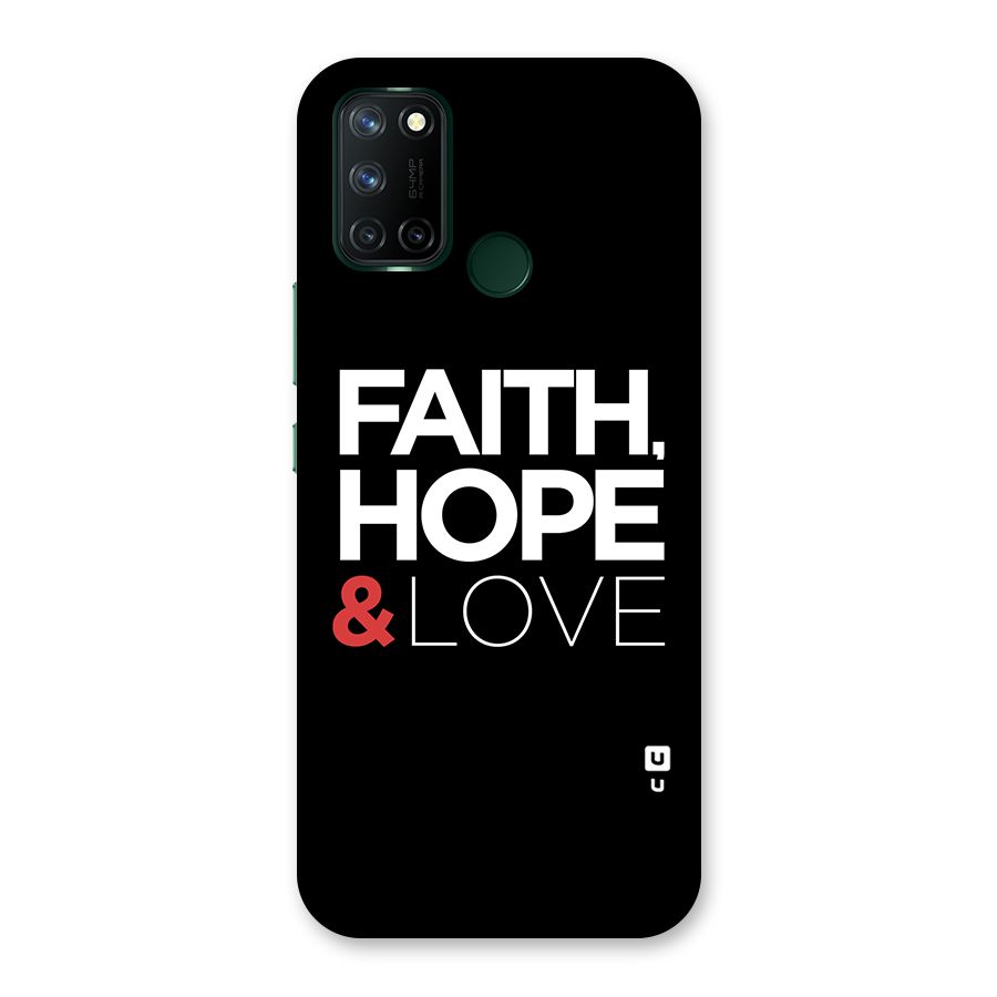 Faith Hope and Love Typography Back Case for Realme 7i