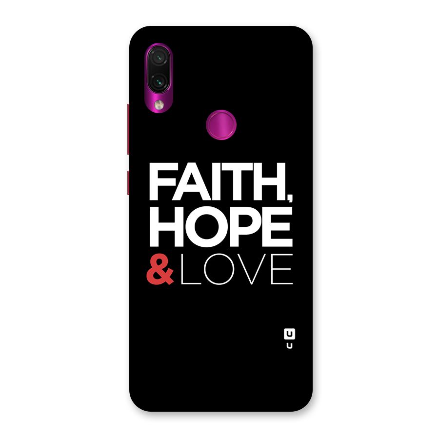 Faith Hope and Love Typography Back Case for Redmi Note 7 Pro