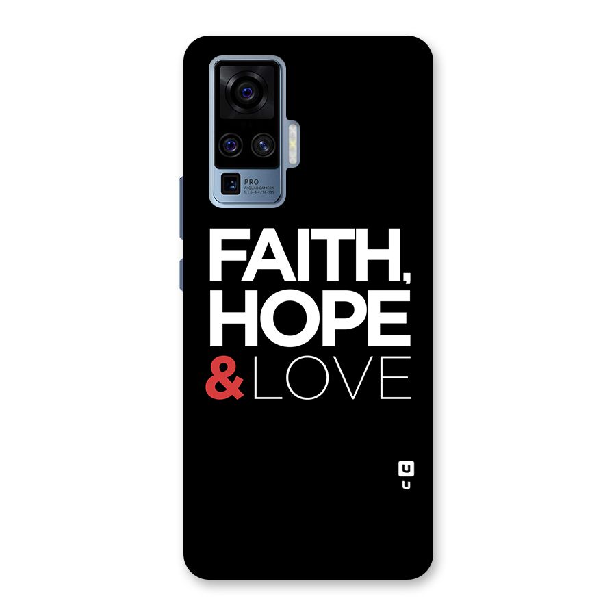 Faith Hope and Love Typography Back Case for Vivo X50 Pro