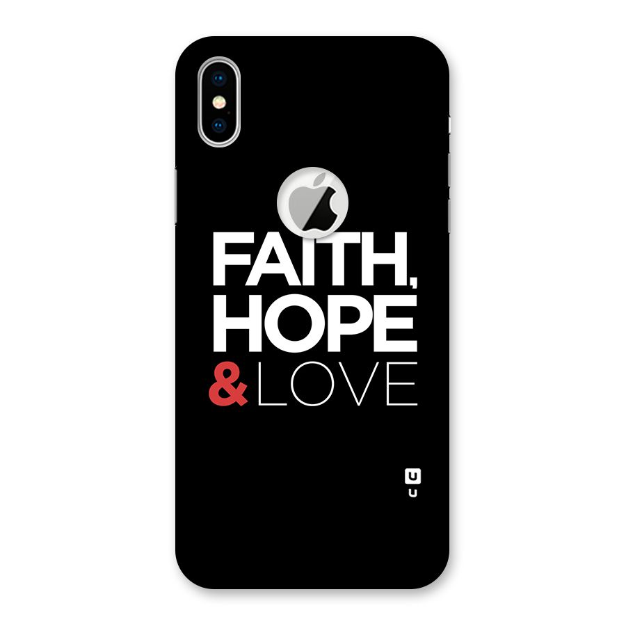 Faith Hope and Love Typography Back Case for iPhone X Logo Cut