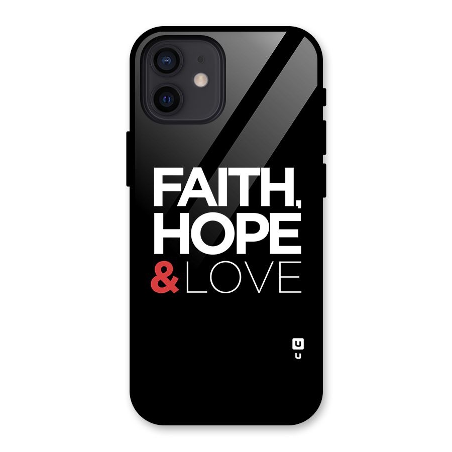 Faith Hope and Love Typography Glass Back Case for iPhone 12