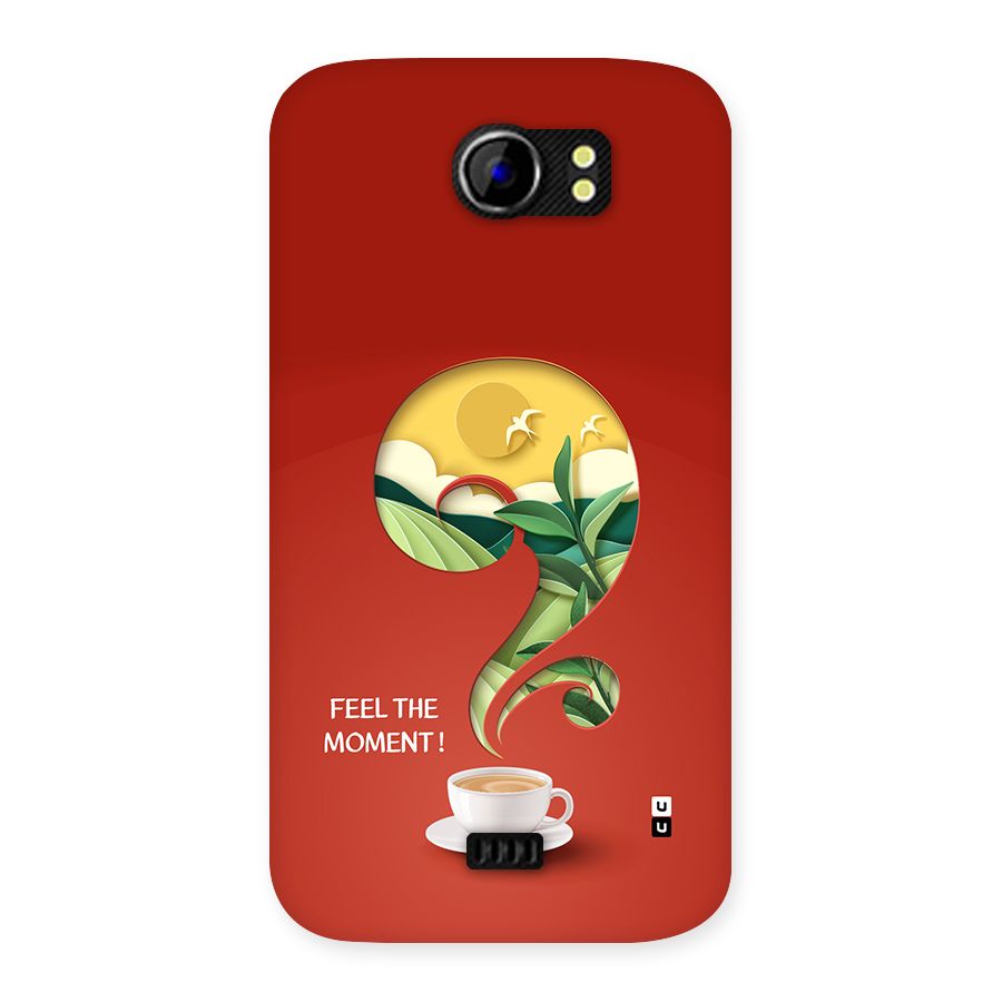Feel The Moment Back Case for Canvas 2 A110