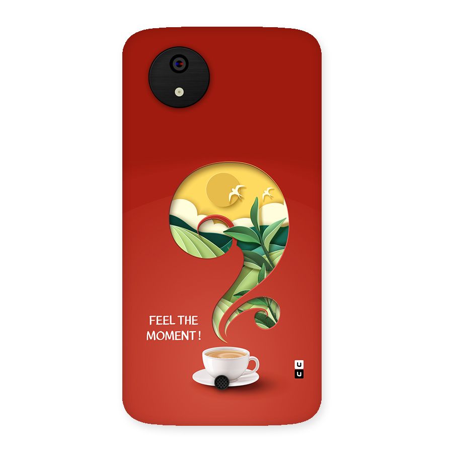 Feel The Moment Back Case for Canvas A1  AQ4501