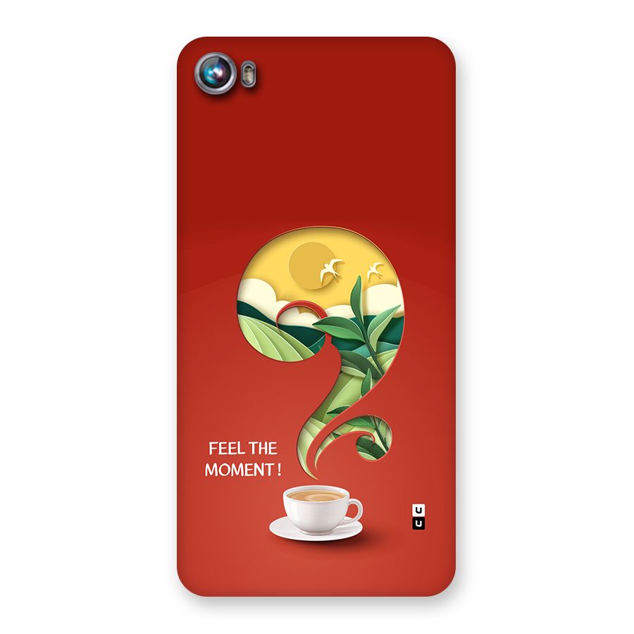 Feel The Moment Back Case for Canvas Fire 4 (A107)