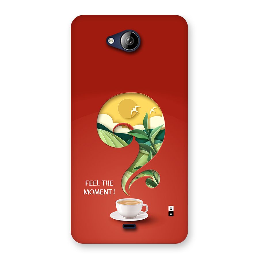 Feel The Moment Back Case for Canvas Play Q355