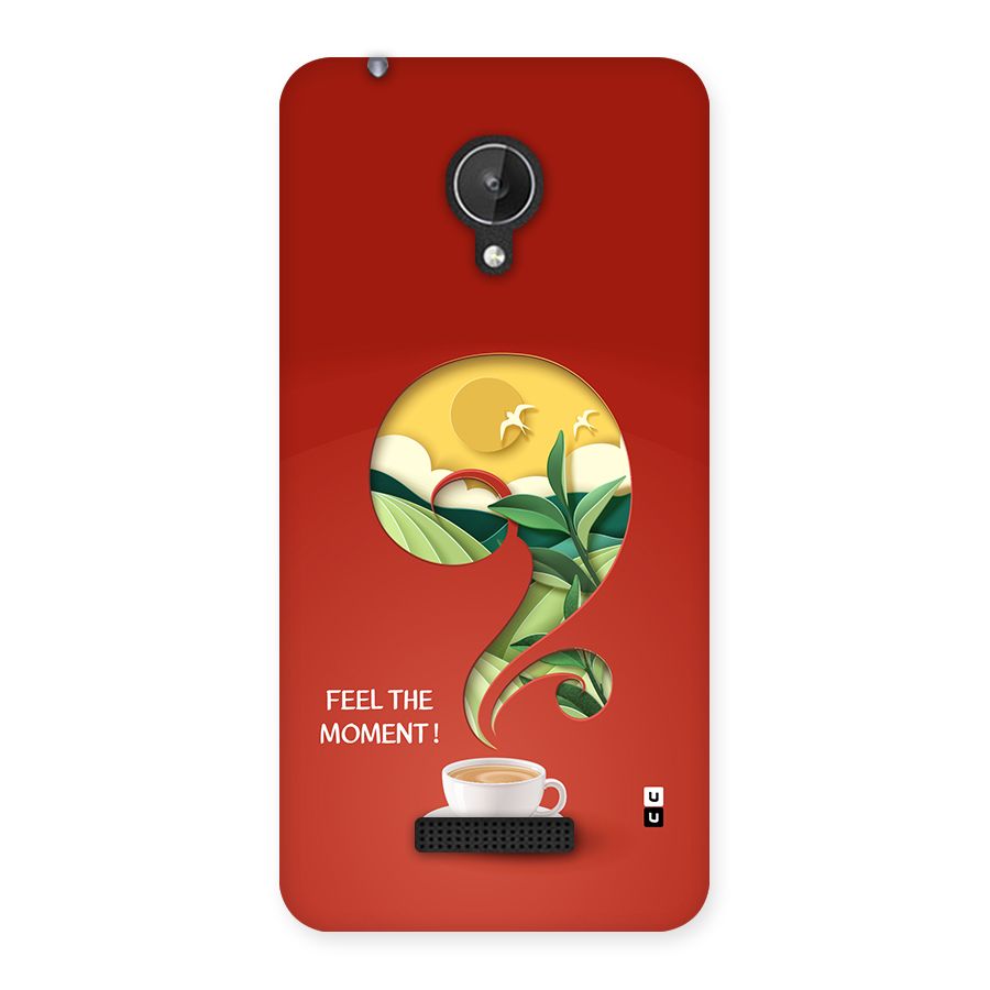 Feel The Moment Back Case for Canvas Spark Q380