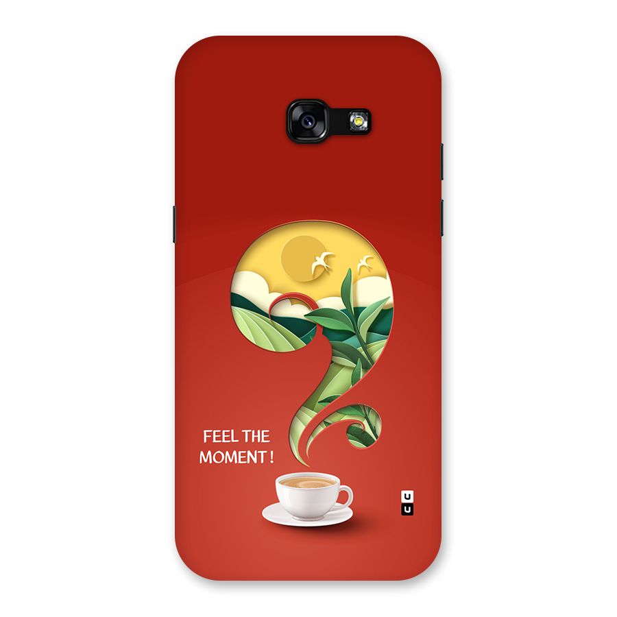Feel The Moment Back Case for Galaxy A5 2017