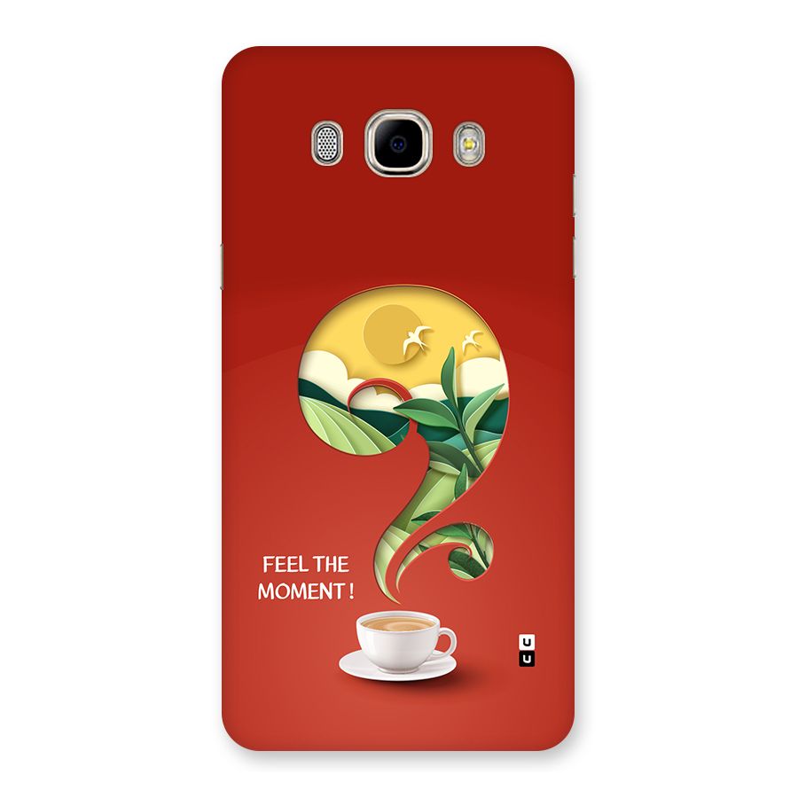 Feel The Moment Back Case for Galaxy J7 2016