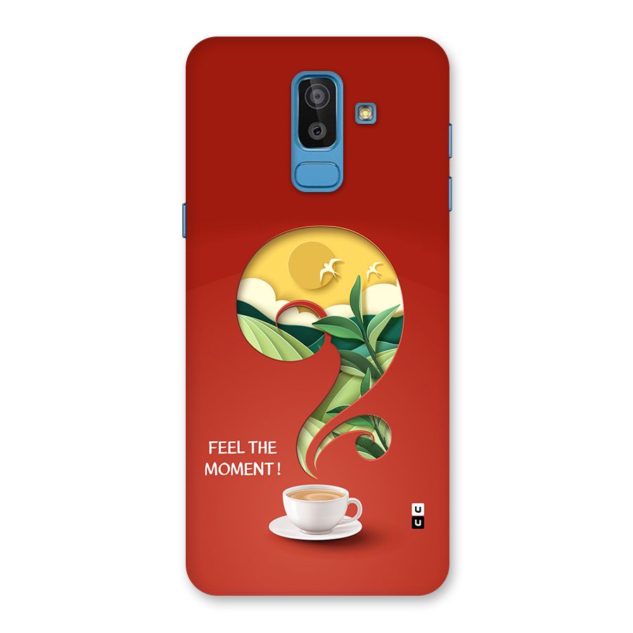 Feel The Moment Back Case for Galaxy On8 (2018)