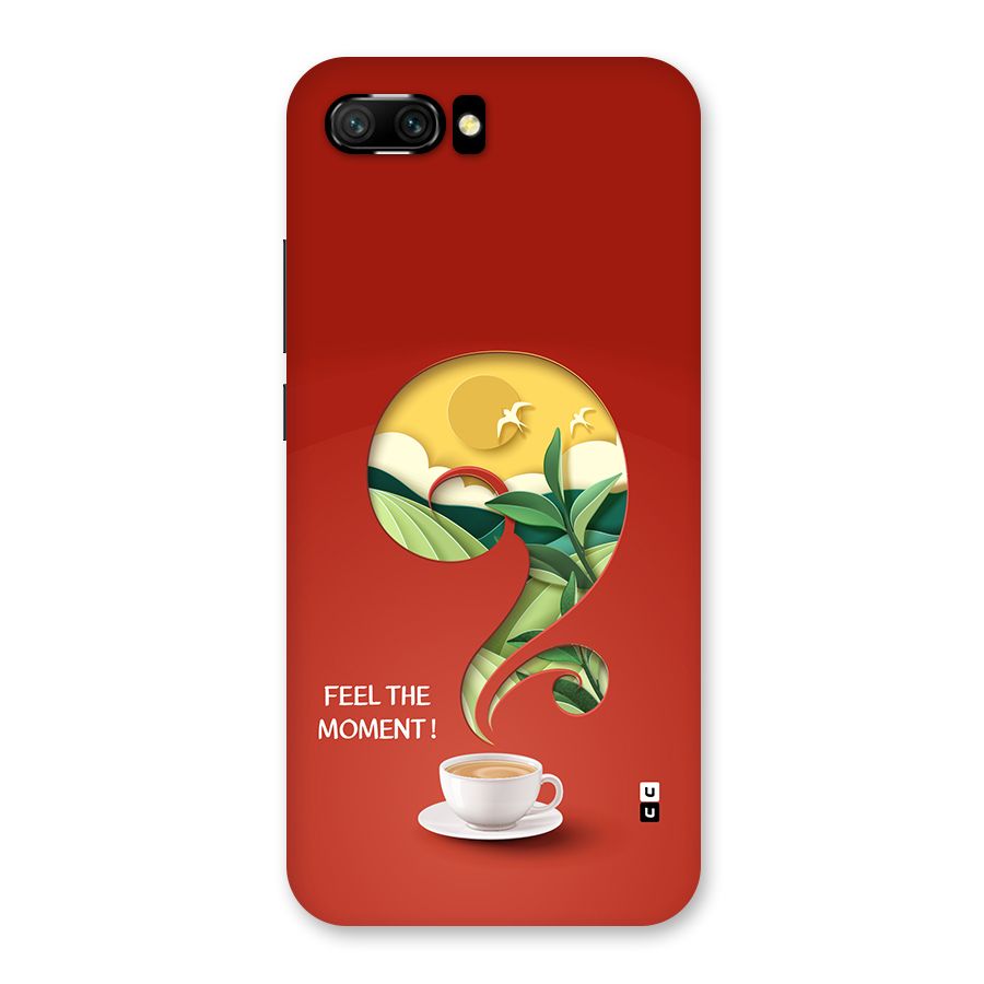 Feel The Moment Back Case for Honor 10