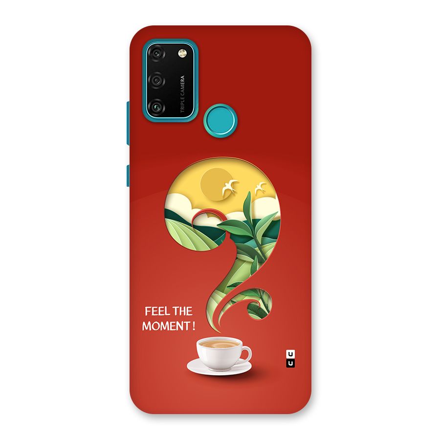 Feel The Moment Back Case for Honor 9A