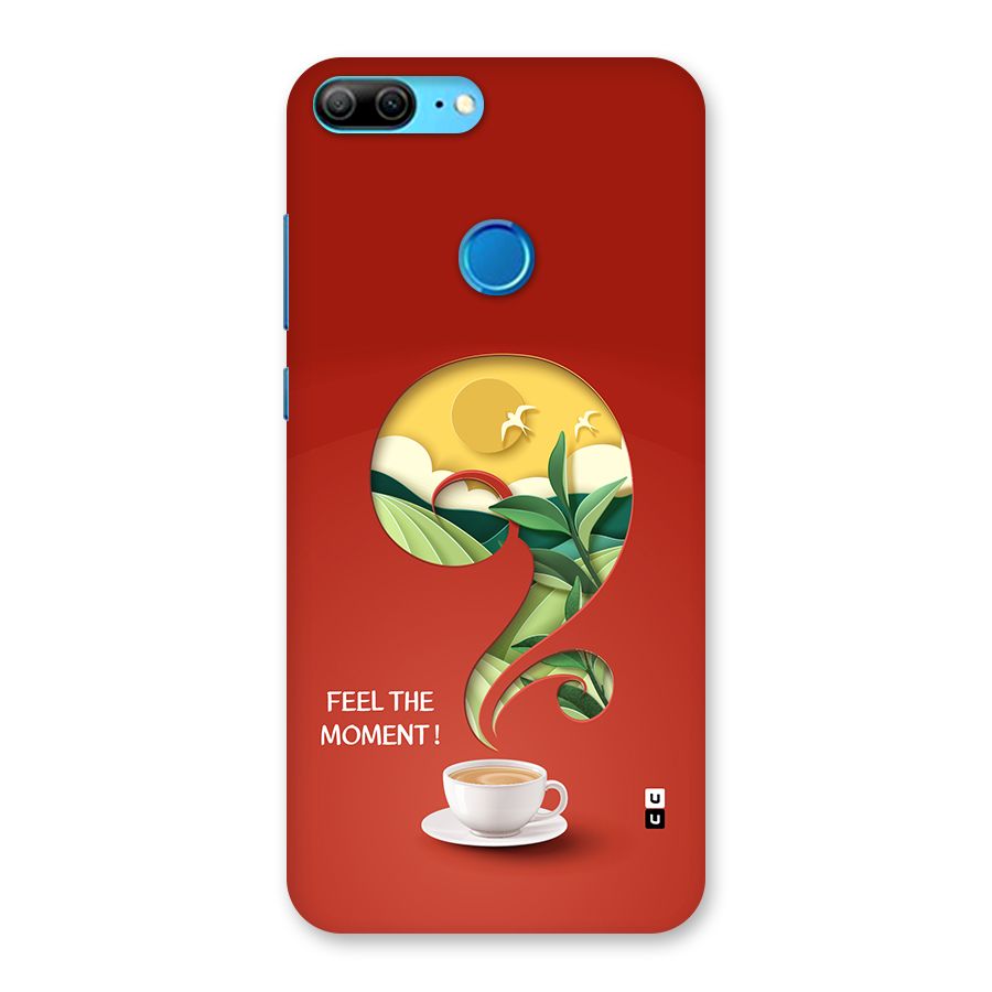 Feel The Moment Back Case for Honor 9 Lite