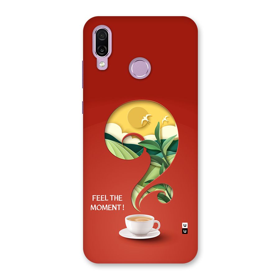 Feel The Moment Back Case for Honor Play