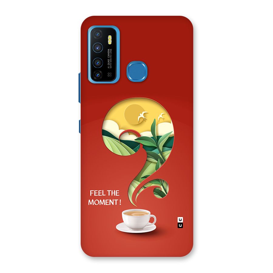 Feel The Moment Back Case for Infinix Hot 9