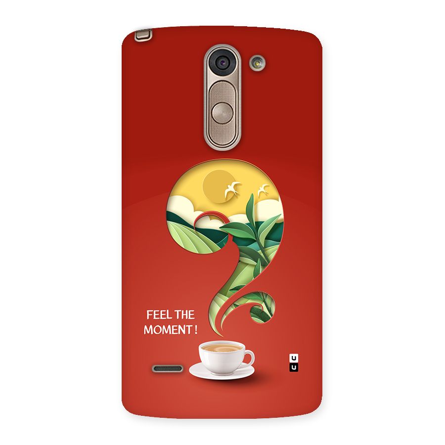 Feel The Moment Back Case for LG G3 Stylus