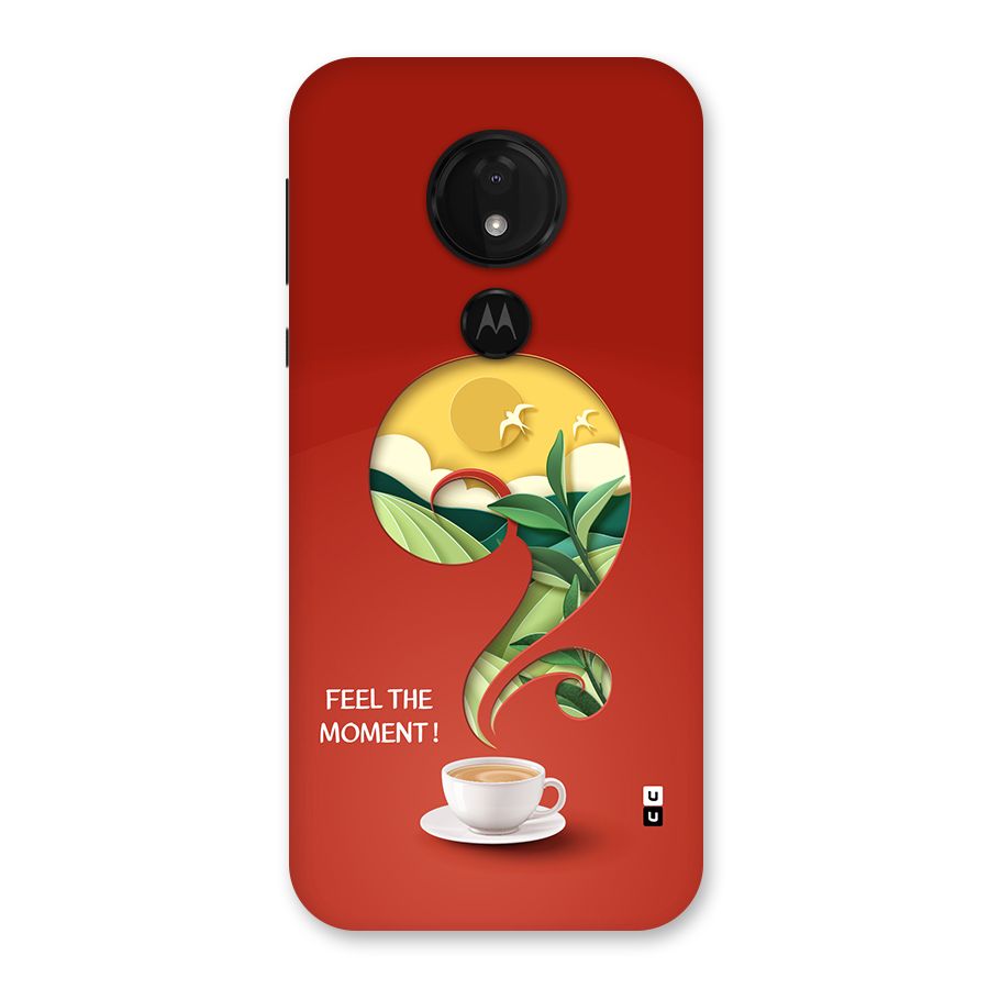 Feel The Moment Back Case for Moto G7 Power