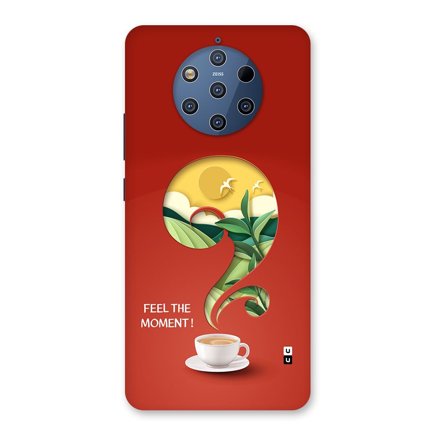 Feel The Moment Back Case for Nokia 9 PureView