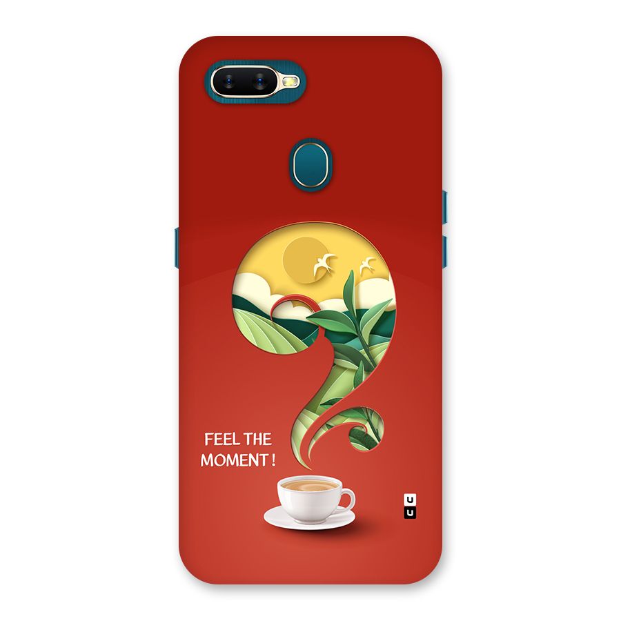 Feel The Moment Back Case for Oppo A11k