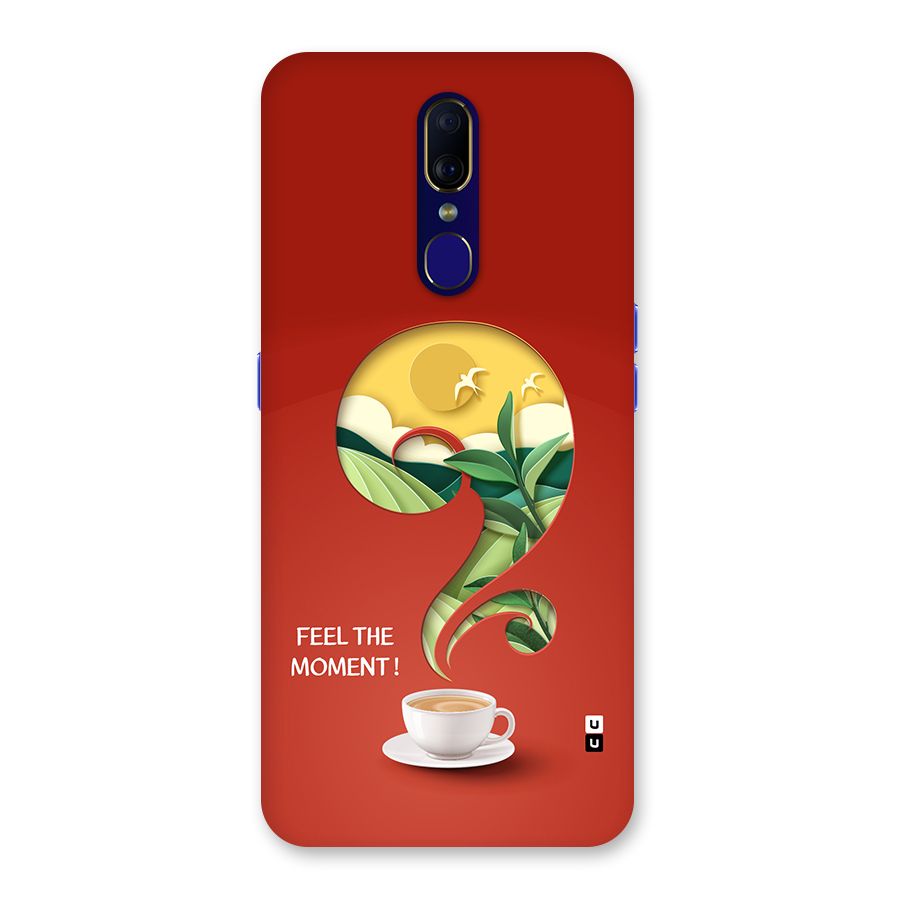 Feel The Moment Back Case for Oppo A9