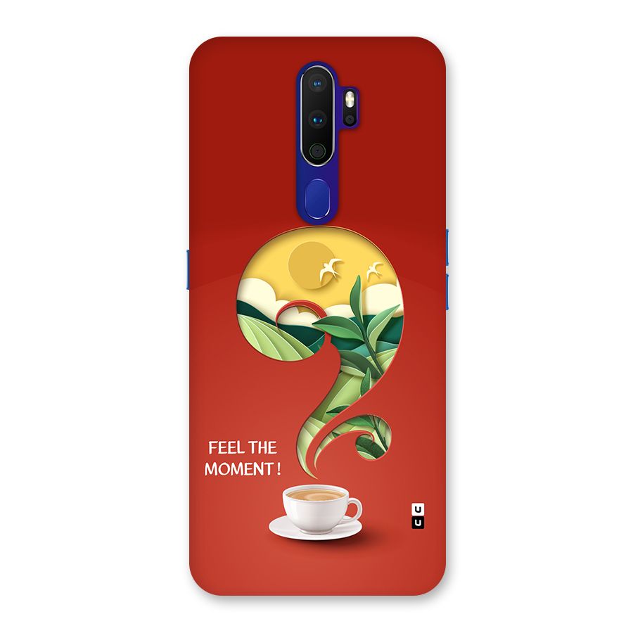 Feel The Moment Back Case for Oppo A9 (2020)