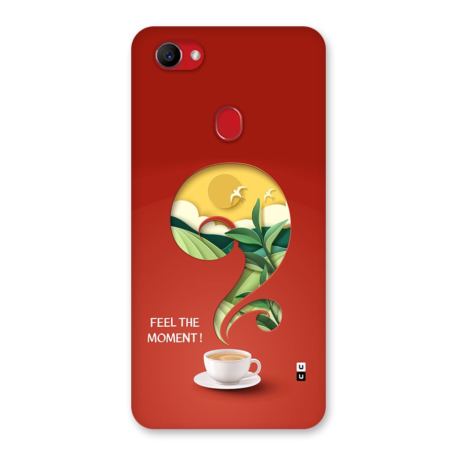 Feel The Moment Back Case for Oppo F7