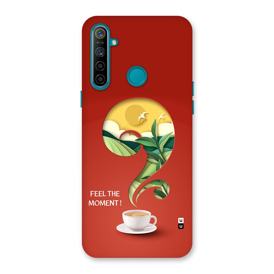 Feel The Moment Back Case for Realme 5i