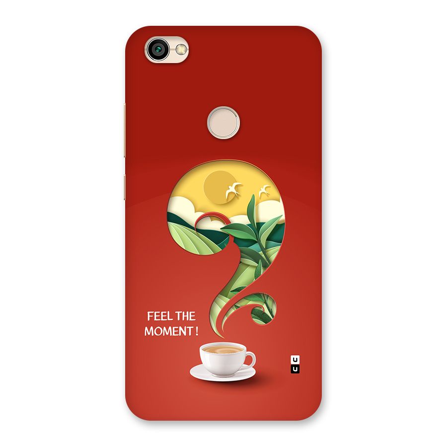 Feel The Moment Back Case for Redmi Y1 2017