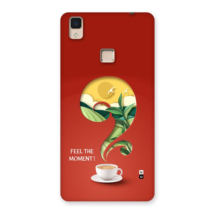 Feel The Moment Back Case for V3 Max