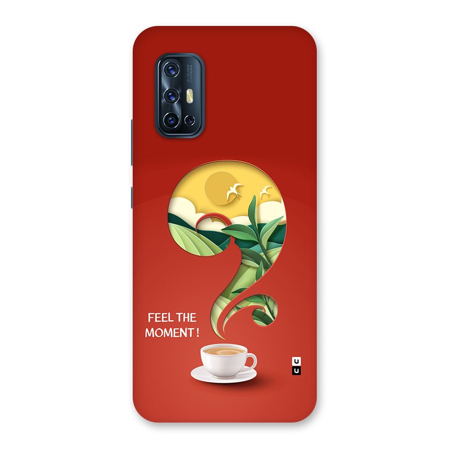 Feel The Moment Back Case for Vivo V17