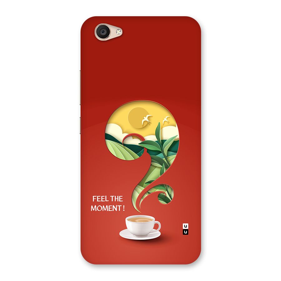Feel The Moment Back Case for Vivo V5 Plus