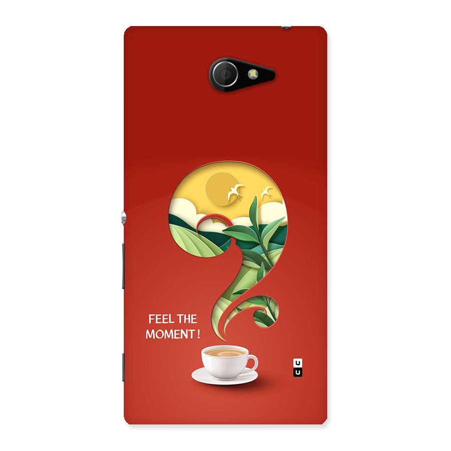 Feel The Moment Back Case for Xperia M2