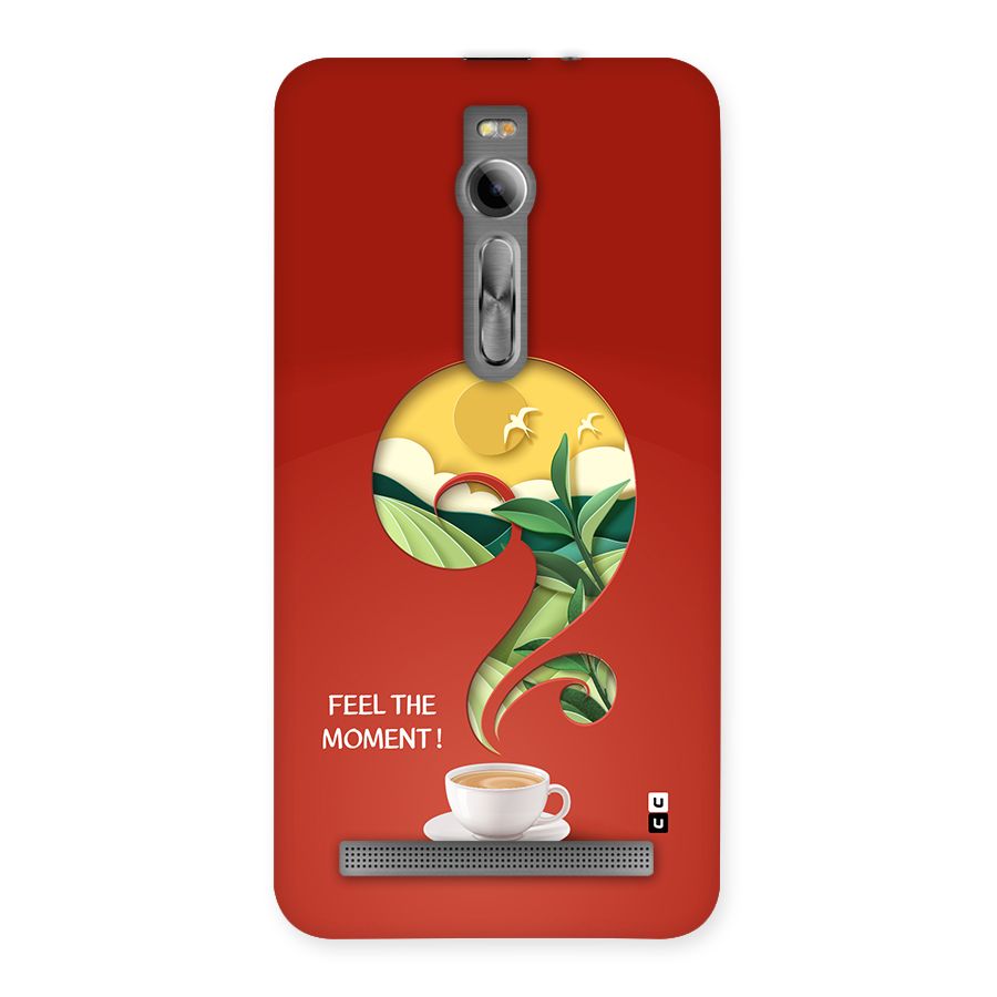 Feel The Moment Back Case for Zenfone 2