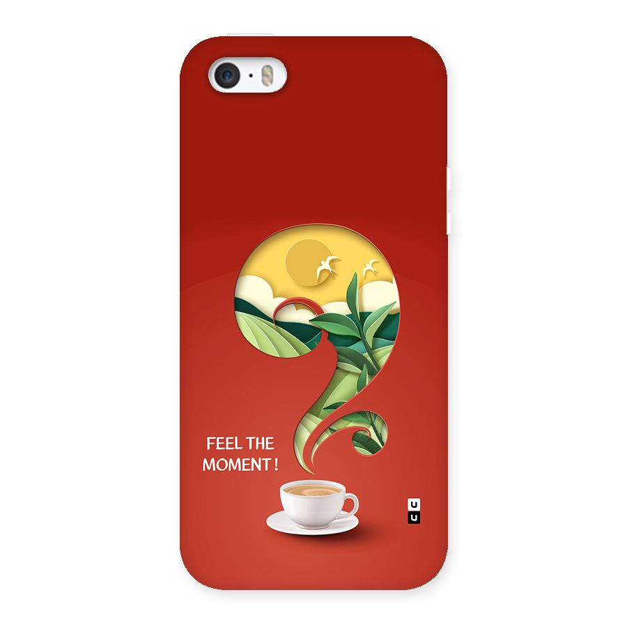 Feel The Moment Back Case for iPhone SE 2016